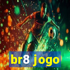 br8 jogo